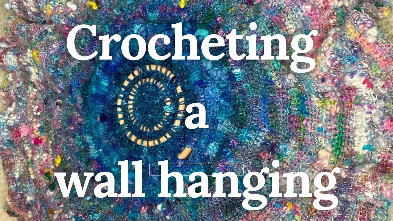 Crocheting a massive wall hanging and the amazing Hydrocephalus jou...